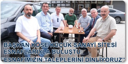 Sanayi Esnafının Yerel Ekonominin Can Damarı